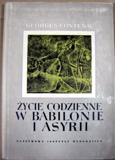 950 ebooków- głównie romanse ale nie tylko6 - H-Contenau G.-Życie codzienne w Babilonii i Asyrii.jpg