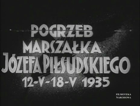 Pogrzeb Marszałka Józefa Piłsudskiego - Pogrzeb Marszałka Józefa Piłsudskiego.jpg