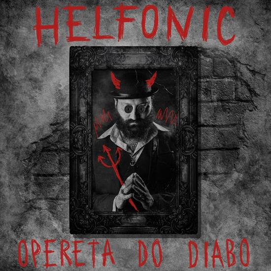 Helfonic - Opereta do Diabo - 2022, MP3, 320 kbps - folder.jpg